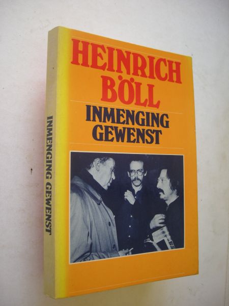 Boll, Heinrich / Wielek, vert. en nawoord - Inmenging gewenst (bundel opstellen)
