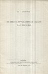 Roebroeck, E. - Eerste topografische kaart van Limburg - overdruk uit : bijdragen voor de geschiedenis der Nederlanden