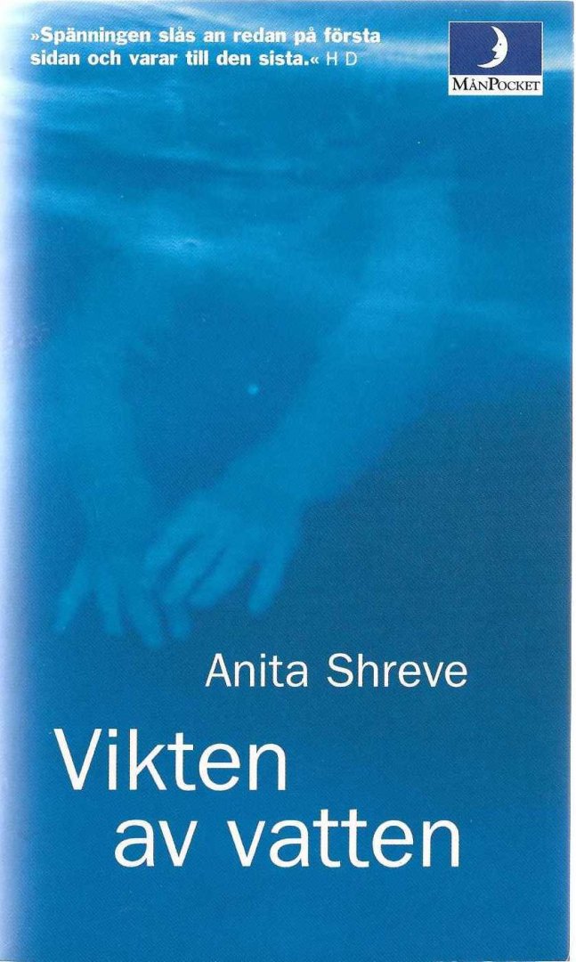 Shreve, Anita - Vikten at Vatten (The weight of water)