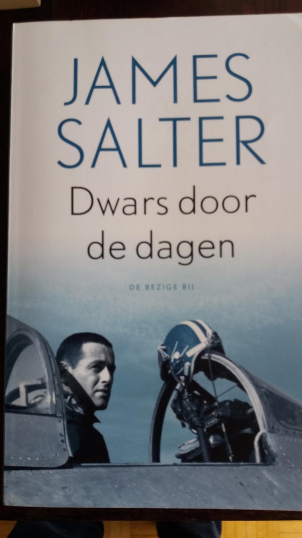 Salter, James - Dwars door de dagen