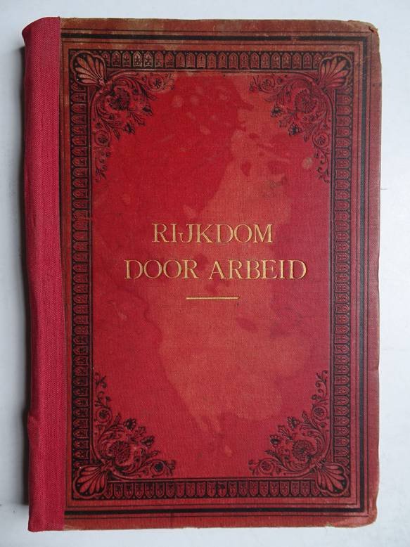H.H.Z.. - Rijkdom door Arbeid.