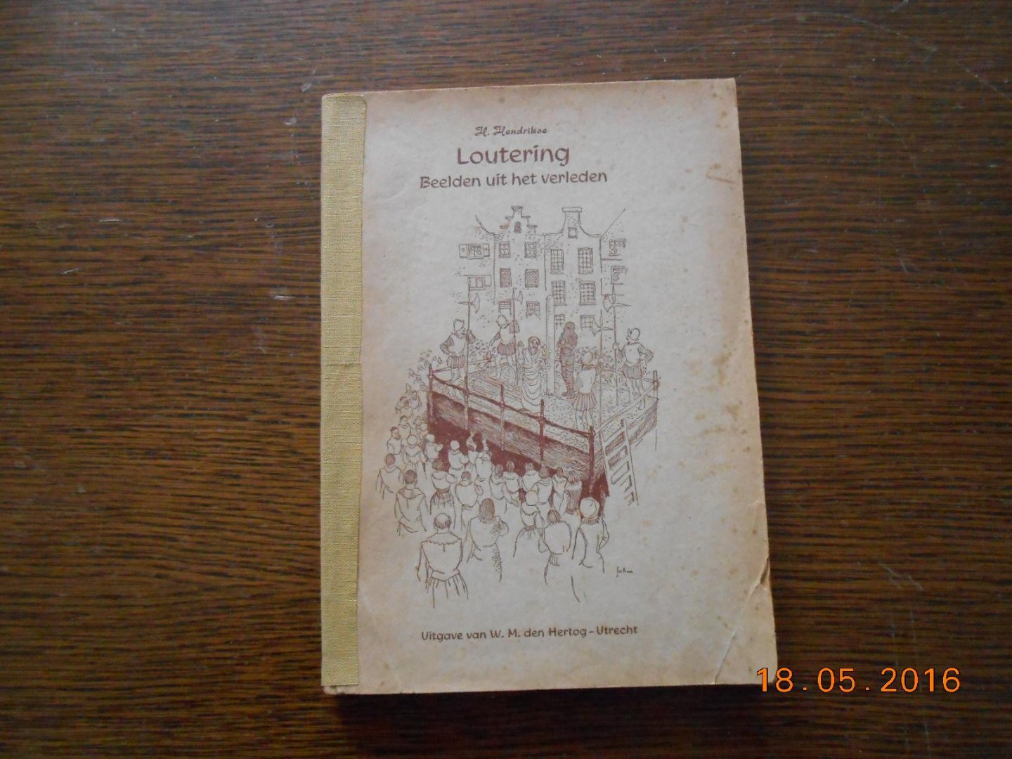 H Hendrikse - Loutering  beelden uit het verleden