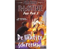 R.L. Stine - Fear Park Laatste Schreeuw