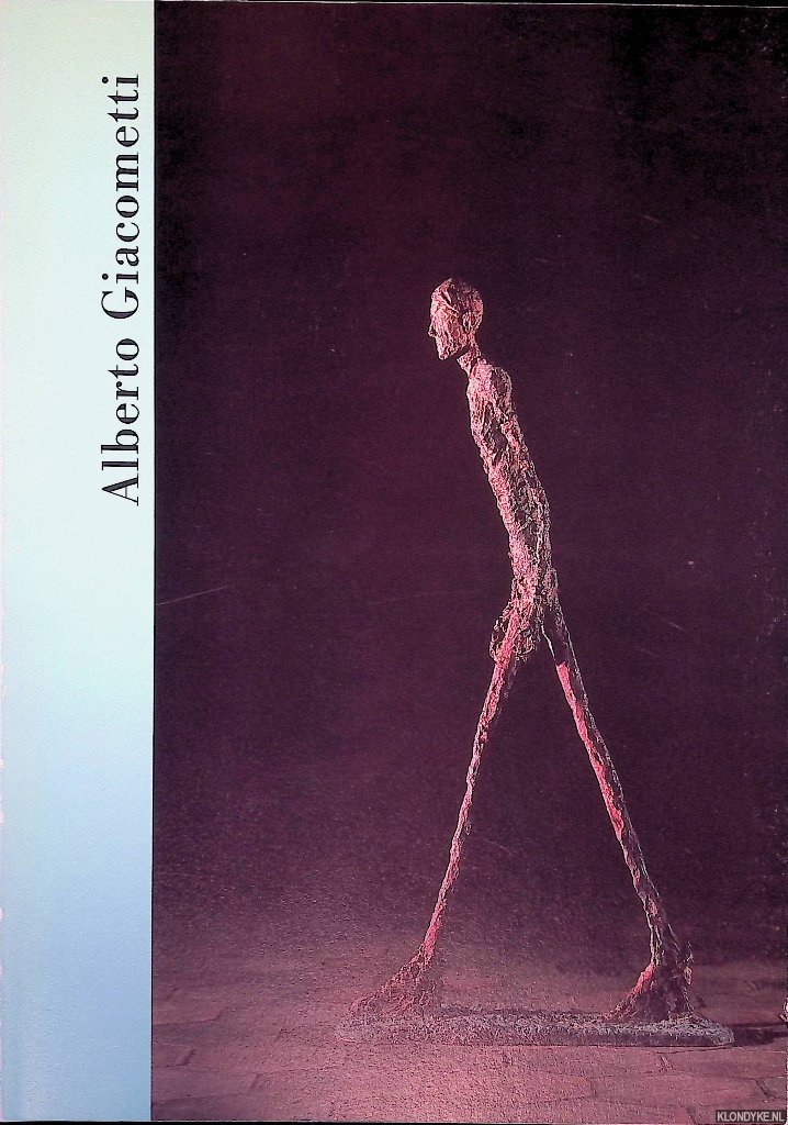 Jitta, Mariette Josephus - Alberto Giacometti 1901-1966: beelden, schilderijen, tekeningen, grafiek