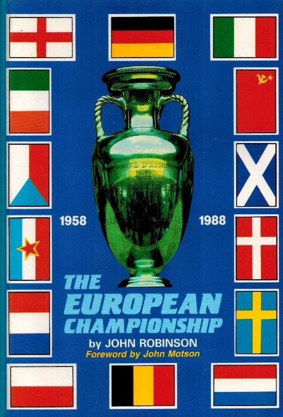 Robinson, John - The European Championship 1958-1988