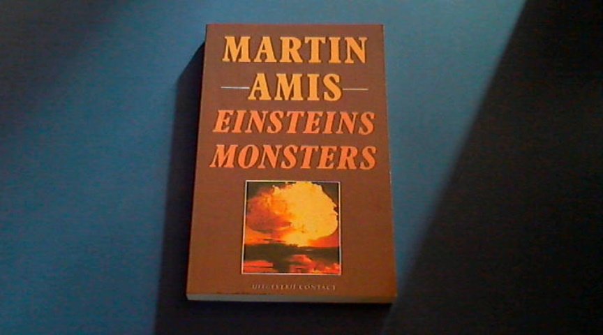 Amis, Martin - Einsteins monsters