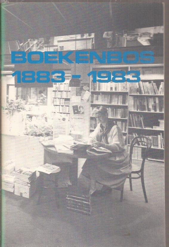 Gelderen, Jaap van, J. Bos (voorw.)  - - Boekenbos 1883-1983.