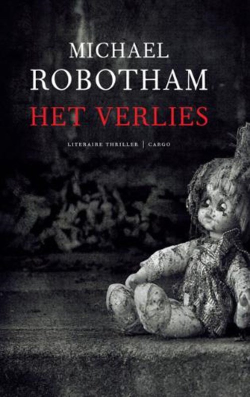 Michael Robotham - Het verlies