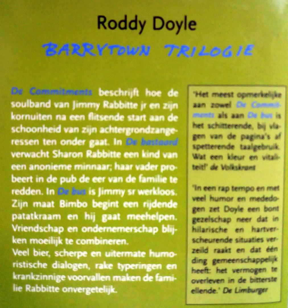 Doyle, Roddy - Barrytown Trilogie (De Commitments - De bastaard - De bus)