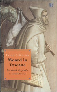 Nolthenius, H. - / een monnik als speurder in de Middeleeuwen