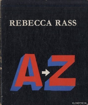 Rass, Rebecca & Willem (illustrations) - From A to Z