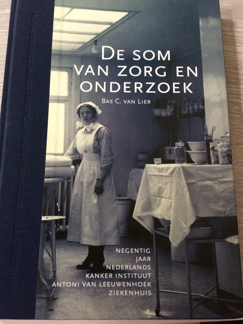 Lier, B.C. van - De som van zorg en onderzoek / druk 1