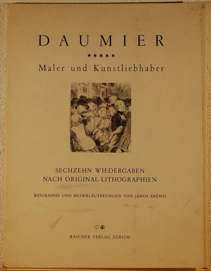 - - Daumier. Maler und Kunstliebhaber