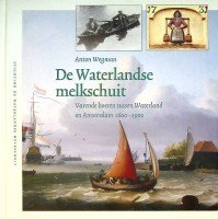 Wegman, A - De Waterlandse Melkschuit