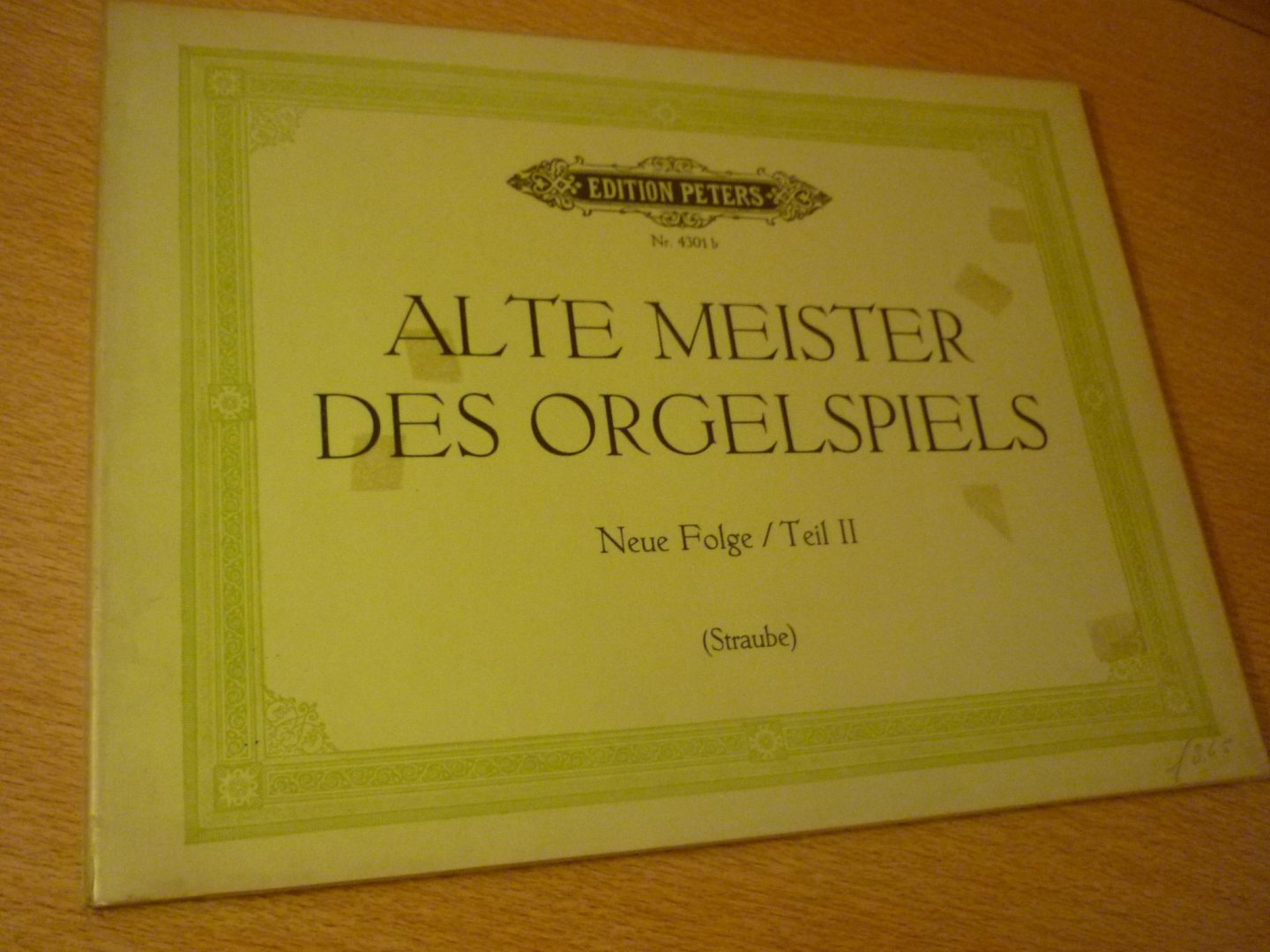 Diverse componisten - Alte Meister des Orgelspiels; Neue Golge / Teil II (Straube)