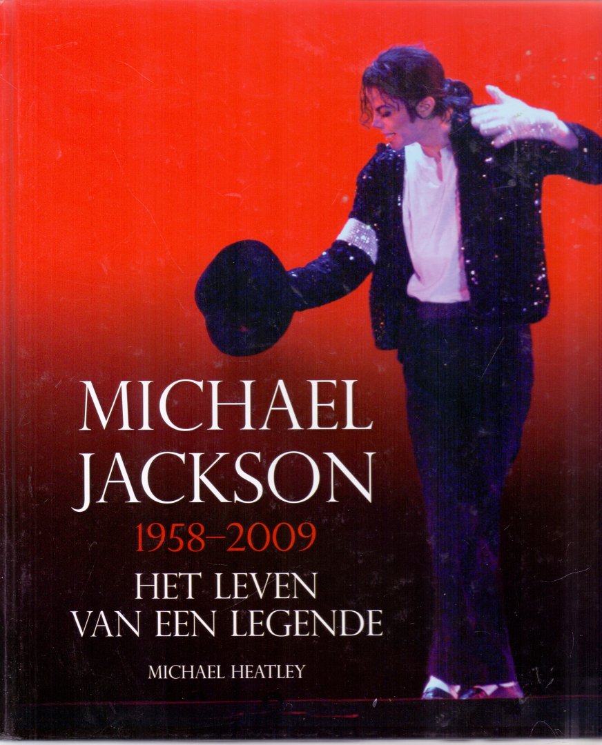 Heatley, Michael (ds1299) - Michael Jackson - Het leven van een legende