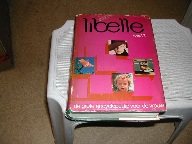 mengelberg, tillymarijn - LIBELLE WEET 'T de grote encyclopedie voor de vrouw mengelberg, tillymarijn - LIBELLE WEET 'T de grote encyclopedie voor de vrouw
