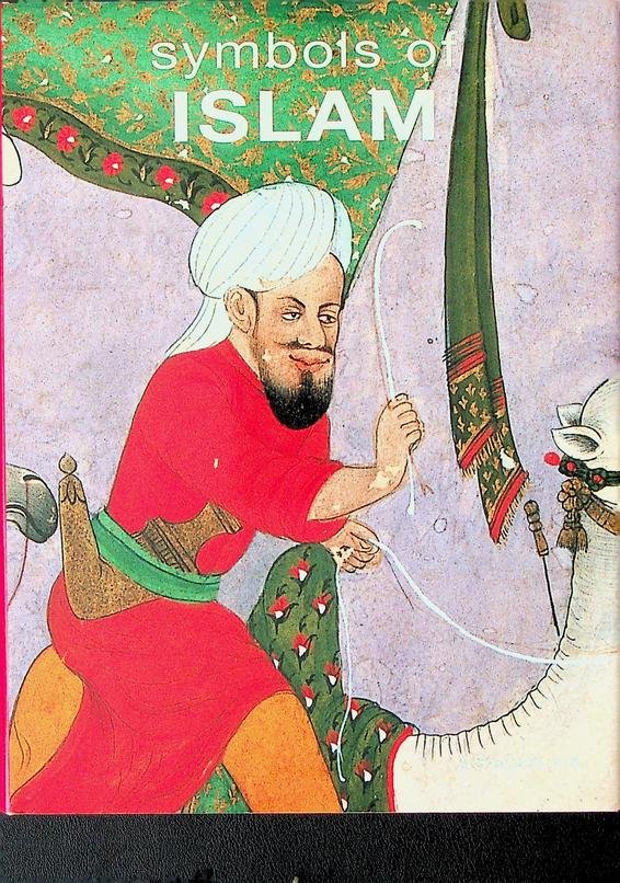 Chebel, Malek - Symbols of Islam