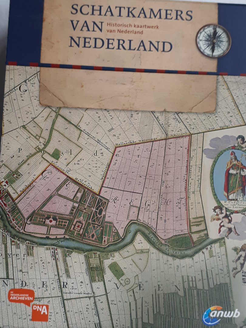 ANWB - Schatkamers van Nederland / historisch kaartwerk van Nederland.