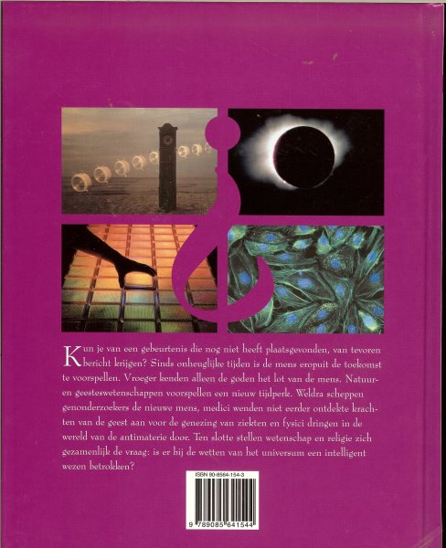 Kooij, Aad van der  ..Omslagontwerp Bertil Merkus - Geheime profetieen .. Boodschappen uit de toekomst, profeten, visionaire wetenschappen .. Uit de serie : Het raadsel , zeer rijk geillustreerd