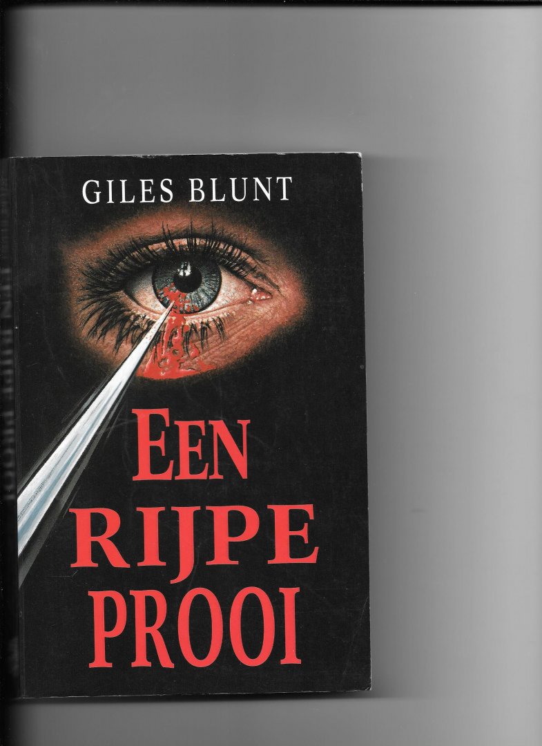 Blunt, Giles - Een rijpe prooi