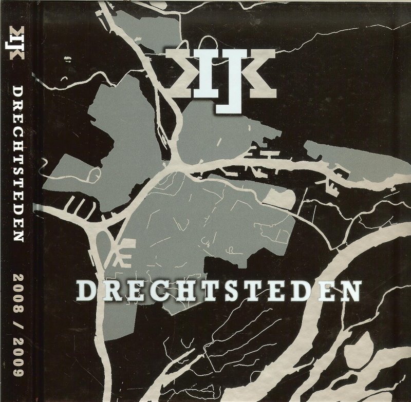 Wijn Hans .. Jessica Buitink  & Marianne Buitink en Harm Riksen - Drechtsteden in Zaken .. Samen stad aan het water