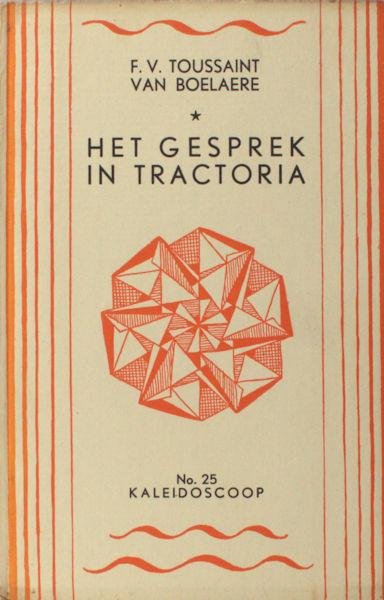 Toussaint van Boelaere, F. van. - Het gesprek in tractoria.
