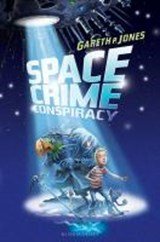 JONES, Gareth P. - The Space Crime Conspiracy