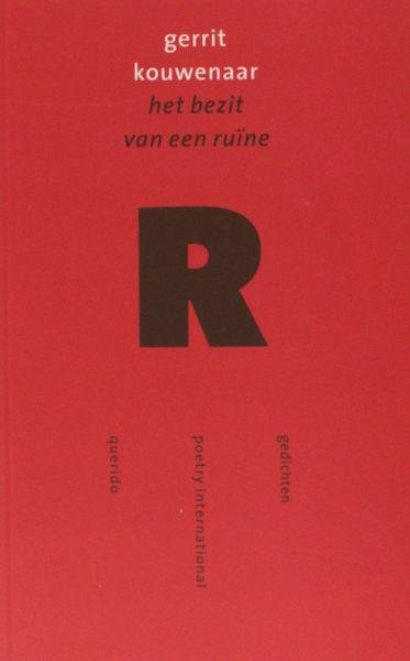 Kouwenaar, Gerrit. - Het bezit van een ruïne.