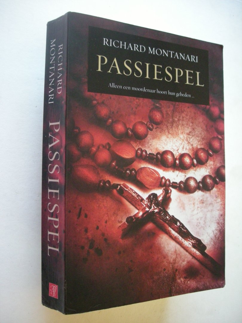 Montanari, Richard / Smit, J. vert.. - Passiespel (The Rosary Girls)