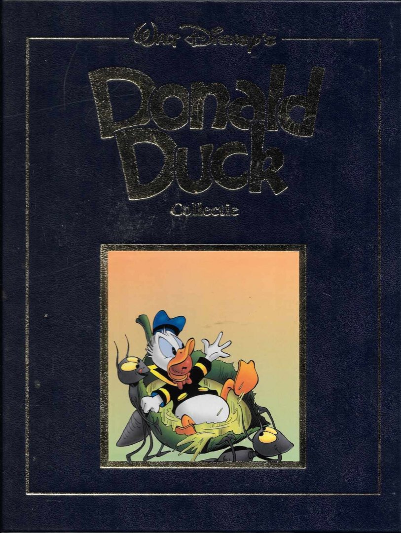 Walt Disney & Carl Barks - Walt Disney's Donald Duck Collectie Donald Duck als hoofdgerecht, Donald Duck als speurneus, Donald Duck als lijfwacht en Donald Duck als goudhaantje