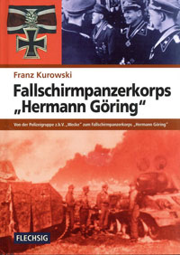 Kurowski, Franz - Fallschirmpanzerkorps 'Hermann Göring'