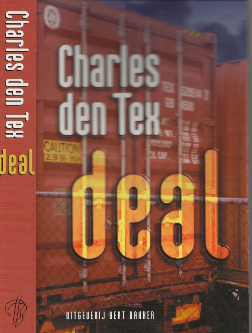Tex, Charles den (Australië, 1952)  Omslagontwerp  Erik Prinsen Zaandam - Deal