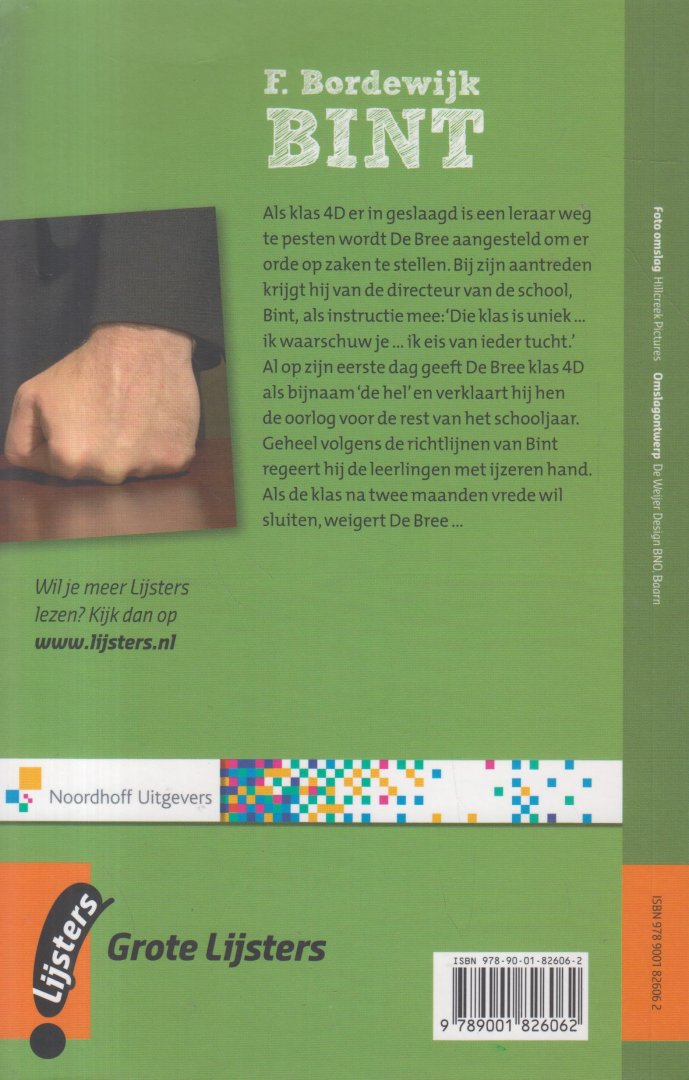 Bordewijk (Amsterdam 10 oktober 1884 - Den Haag 28 april 1965), Ferdinand - Bint  - Roman van een zender - Bezorgd en van een nawoord voorzien door Wieneke 't Hoen.