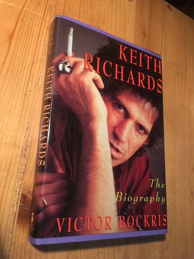 Bockris, Victor - Keith Richards - The Autobiograhpy