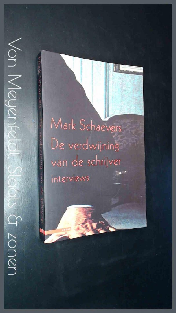 Schaevers, Mark - De verdwijning van de schrijver - Interviews
