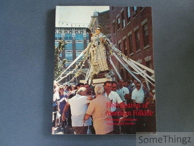 Thomas Vennum Jr. (edit.). - 1988 Festival of American Folklife: Smitsonian Institution National Park June 23-July 4, 1988.