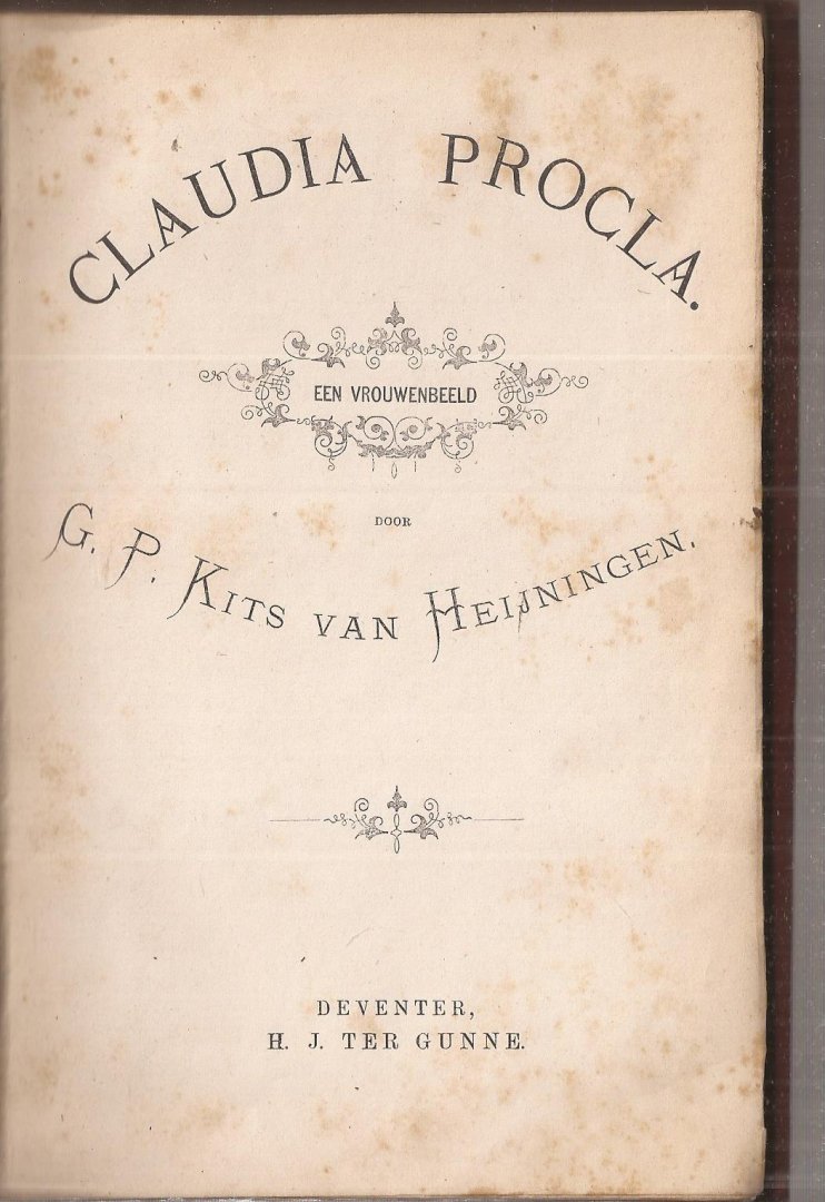 Kits van Heijningen, G.P. - Claudia Procla. Een vrouwenbeeld