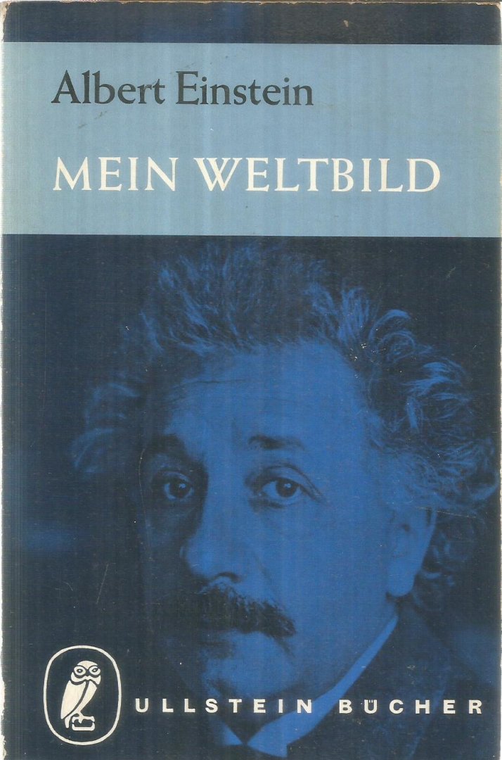 Seelig, Carl - Albert Einstein - Mein Weltbild