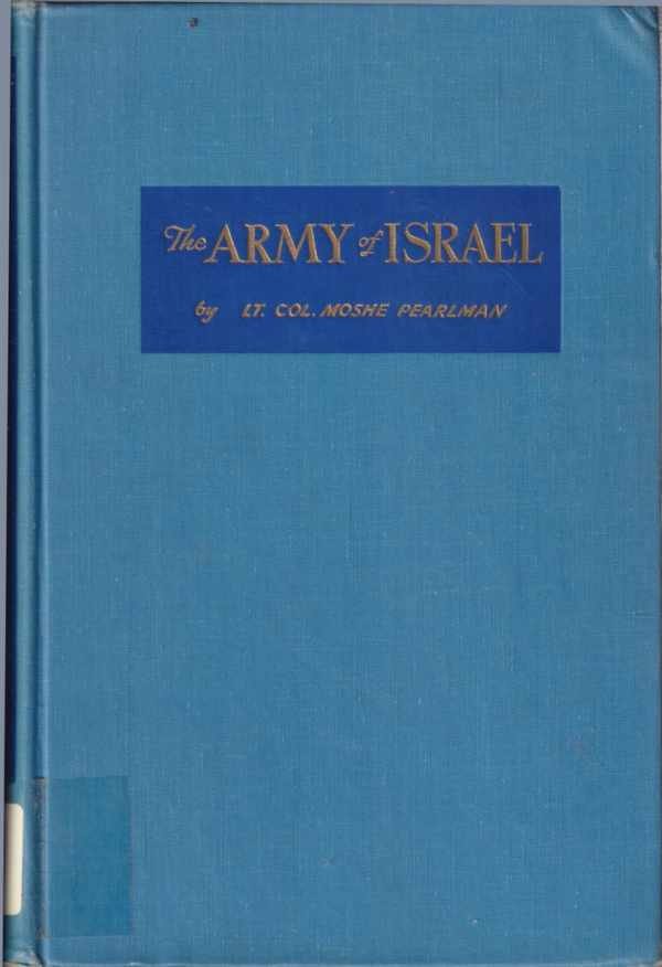 PEARLMAN Moshe Lt Col. - The army of Israel