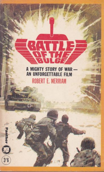 Merriam, Robert E. - Battle of the Bulge