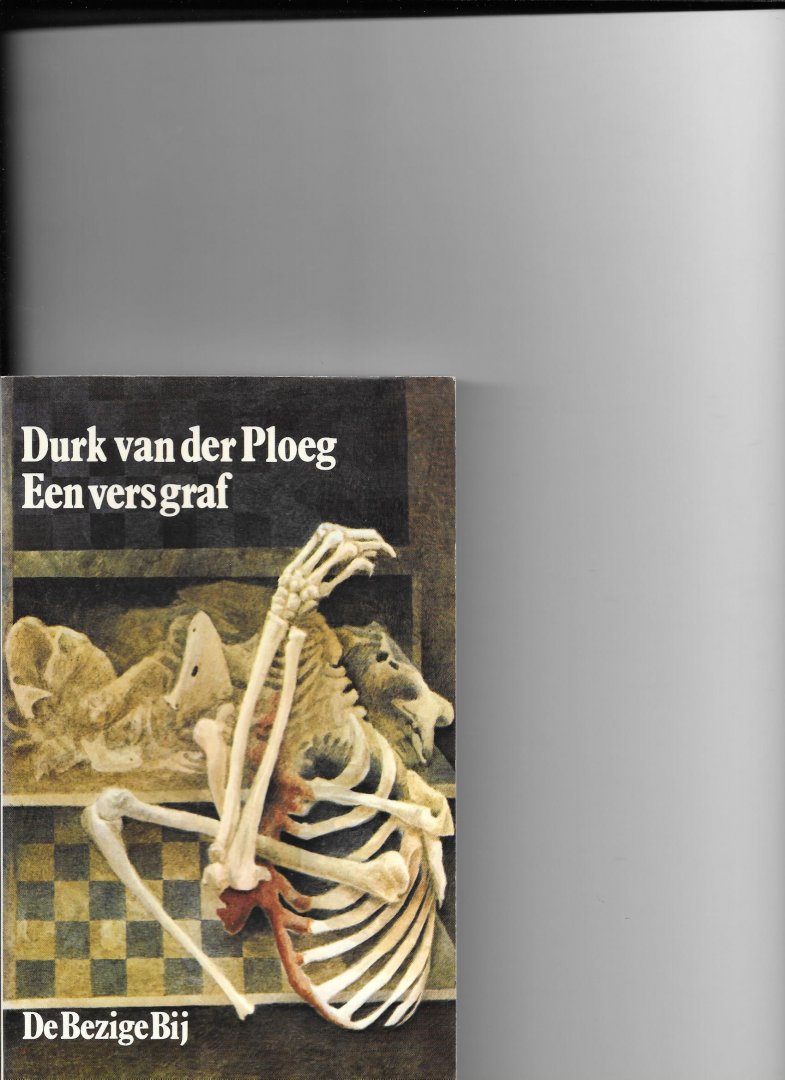 Ploeg, Durk van der - Vers graf / druk 1