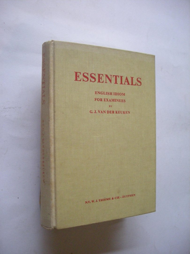 Keuken, van der - Essentials. English Idiom for Examinees