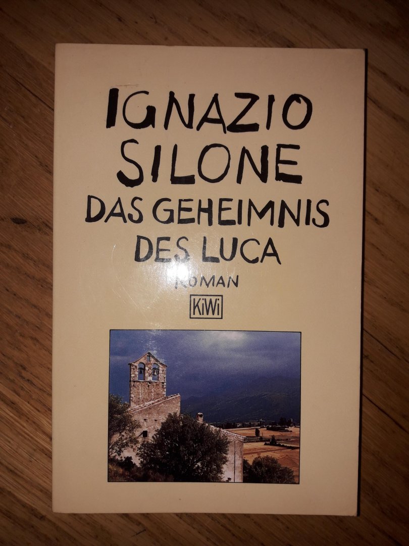 Silone, Ignazio - Das Geheimnis des Luca