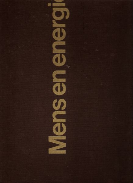 bowden, c.w. - mens en energie