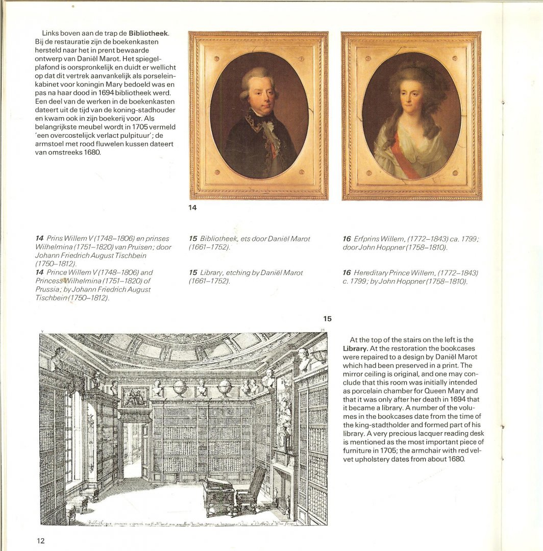 Tekst  Staf van het Museum   ..   Vertaling: drs. J.A.H. Barkhof-Wesly. Foto's: A.A.W. Meine Jansen, Gorssel. - Het Loo