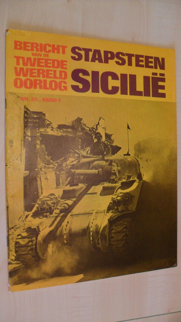 Redactie - Bericht van de tweede wereldoorlog: Stapsteen Sicilie