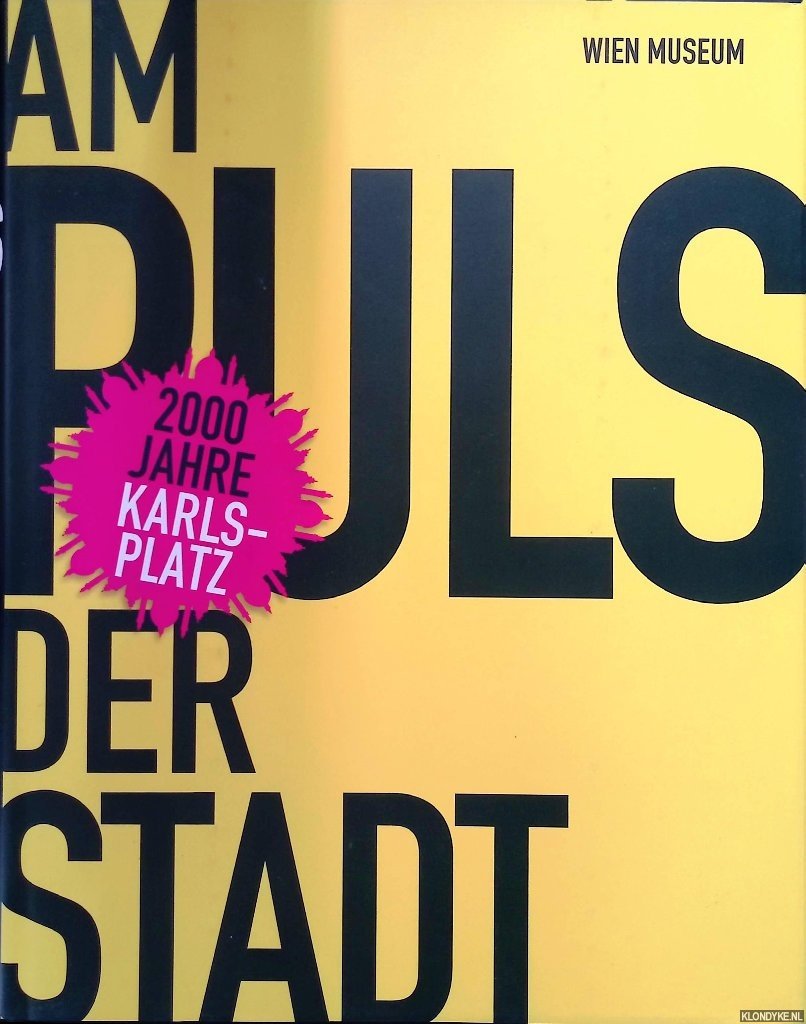 Doppler, Elke & Sándor Békési & Christian Rapp - Am Puls der Stadt: 2000 Jahre Karlsplatz