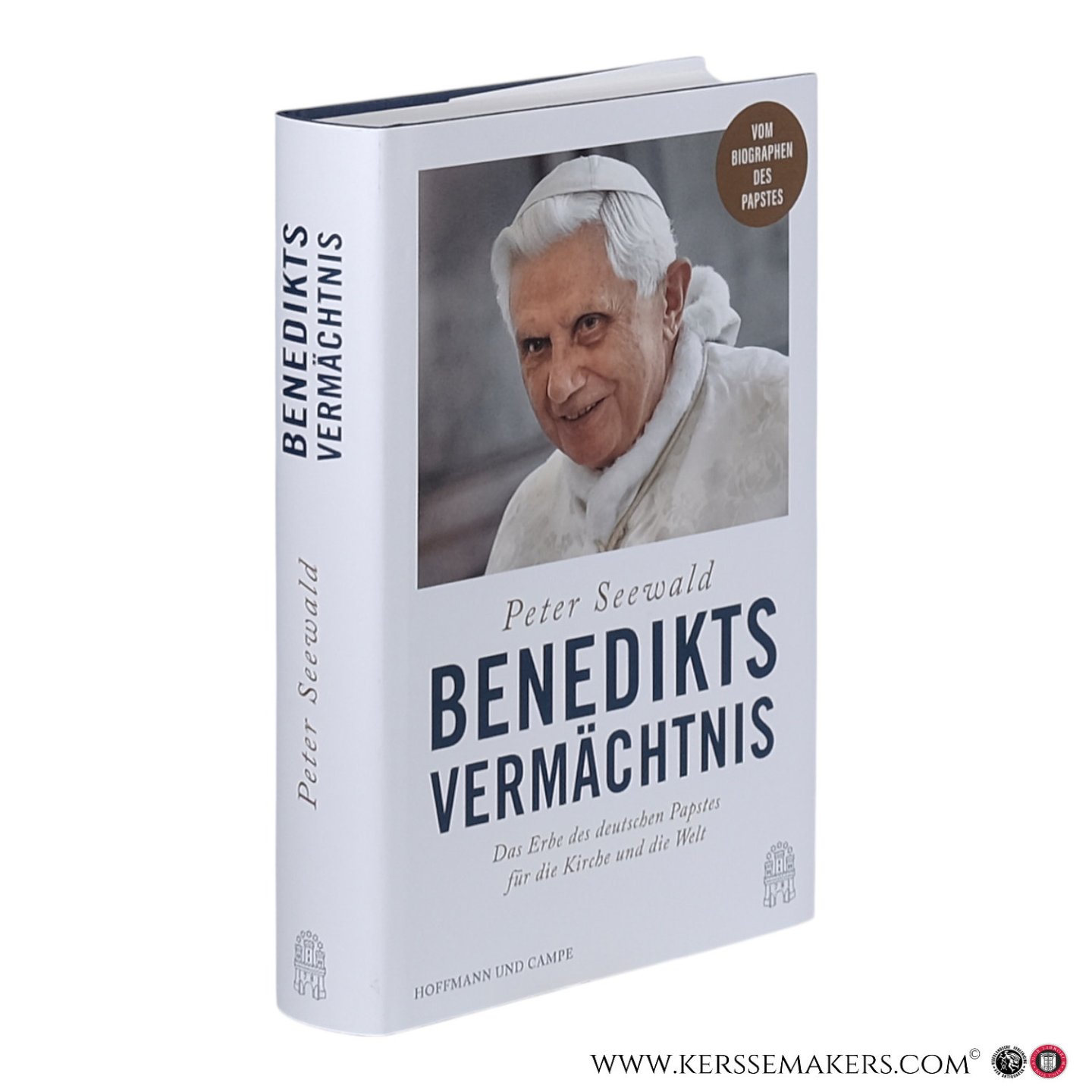 Seewald, Peter. - Benedikts Vermächtnis. Das Erbe des deutschen Papstes für die Kirche und die Welt.