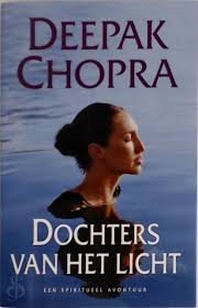 Chopra, Deepak - Dochters van het licht